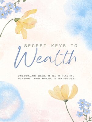 cover image of Secret Keys to Wealth